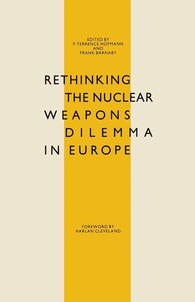 bokomslag Rethinking the Nuclear Weapons Dilemma in Europe