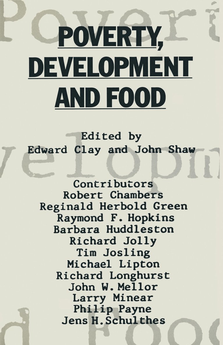 Poverty, Development and Food 1