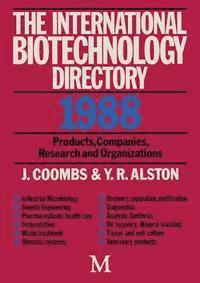 J. Coombs, Alston - The International Biotechnology Directory 1988: Products, Companies, Research and Organizations, Häftad