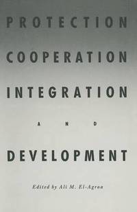 bokomslag Protection, Cooperation, Integration and Development