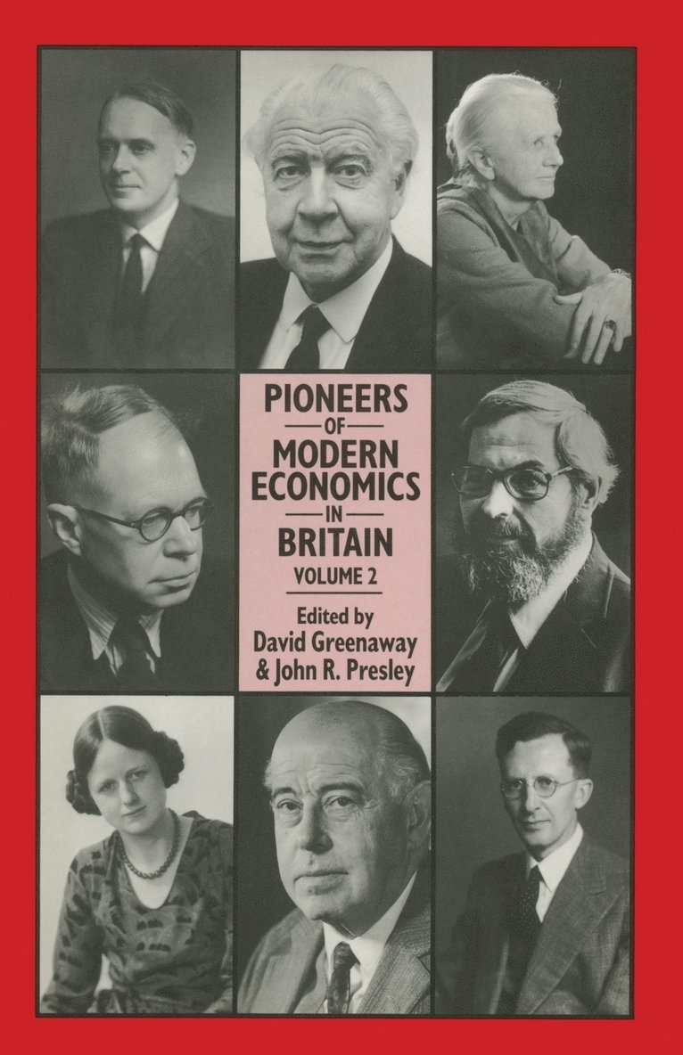 Pioneers of Modern Economics in Britain 1