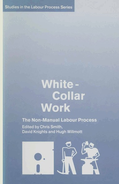 David Knights, Hugh Willmott - White-Collar Work, Häftad