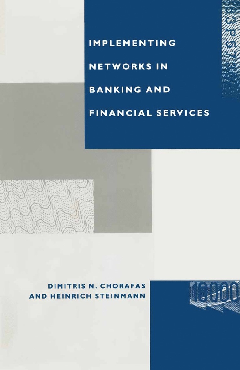 Implementing Networks in Banking and Financial Services 1