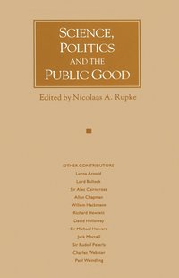 bokomslag Science, Politics and the Public Good