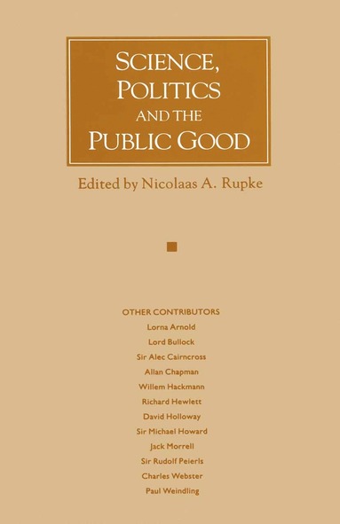 bokomslag Science, Politics and the Public Good