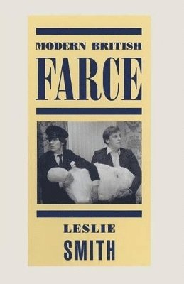 Leslie Smith - Modern British Farce, Häftad