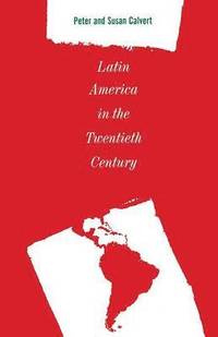 bokomslag Latin America in the Twentieth Century