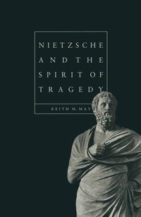 bokomslag Nietzsche and the Spirit of Tragedy