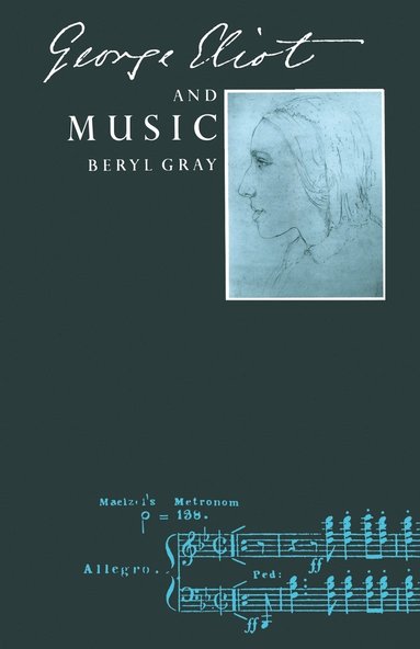 bokomslag George Eliot and Music