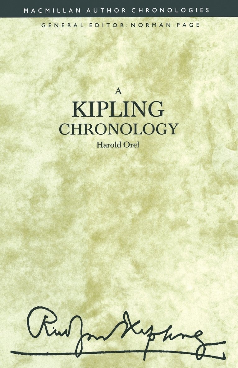 Harold Orel - Kipling Chronology, Häftad