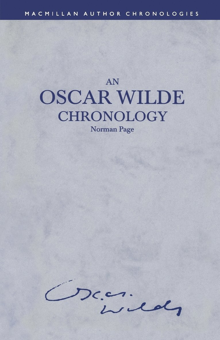 An Oscar Wilde Chronology 1