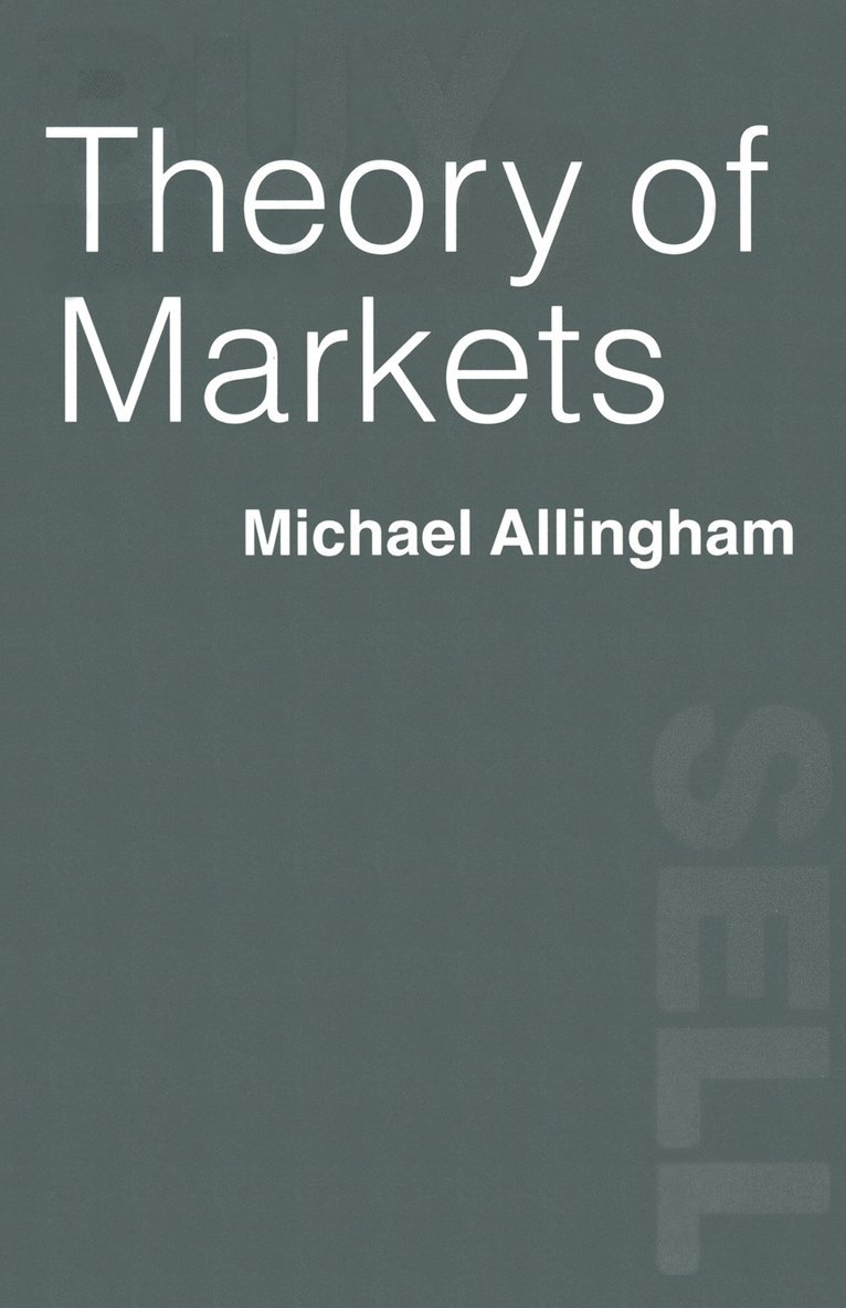 Theory of Markets 1