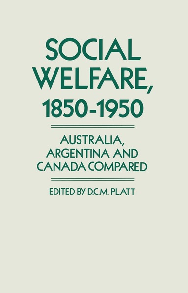 bokomslag Social Welfare, 1850-1950