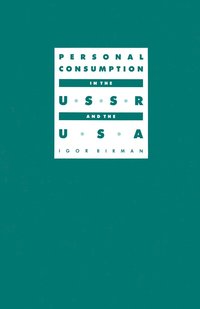 bokomslag Personal Consumption in the USSR and the USA