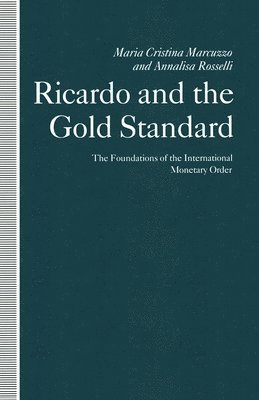 bokomslag Ricardo and the Gold Standard