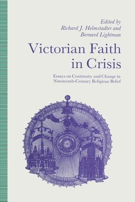 bokomslag Victorian Faith in Crisis