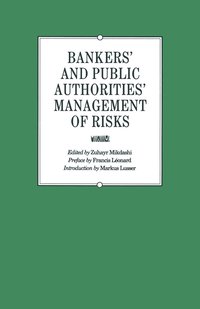 bokomslag Bankers and Public Authorities Management of Risks