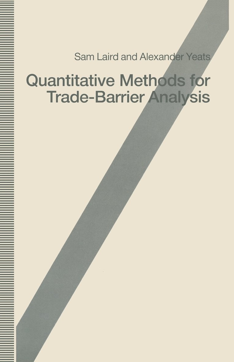 Quantitative Methods for Trade-Barrier Analysis 1
