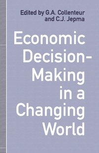 bokomslag Economic Decision-Making in a Changing World