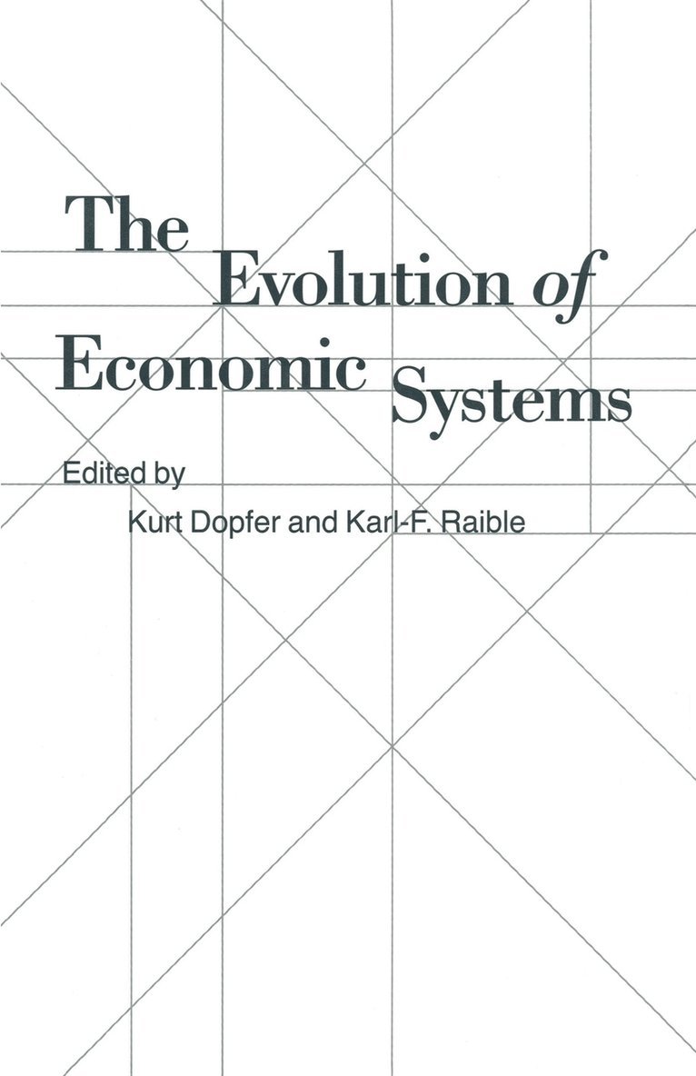 The Evolution of Economic Systems 1