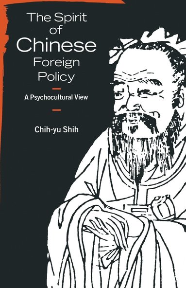 bokomslag Spirit of Chinese Foreign Policy