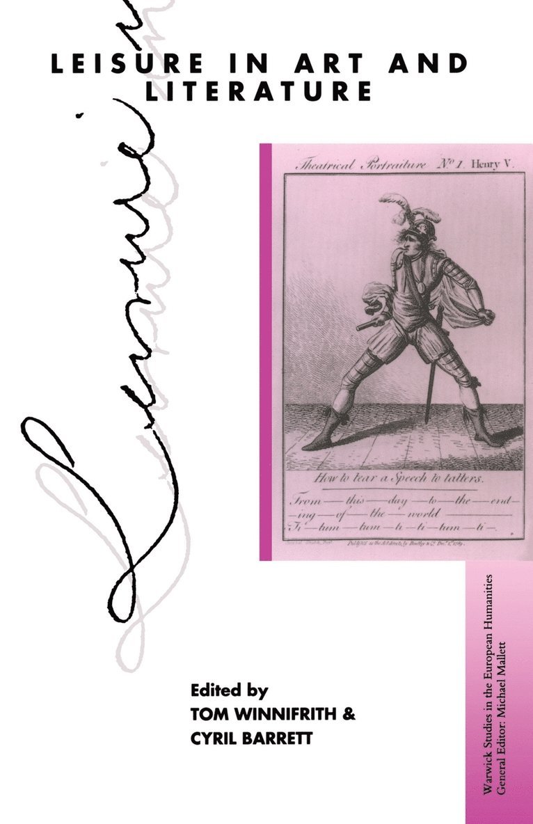 Tom Winnifrith, Michael Mallett - Leisure in Art and Literature, Häftad