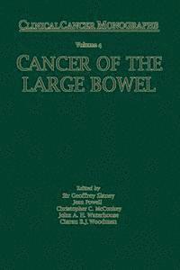 Cancer of the Large Bowel