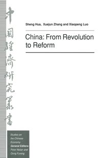 bokomslag China: From Revolution to Reform