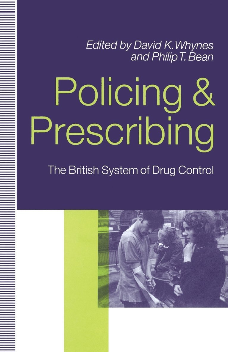 Policing and Prescribing