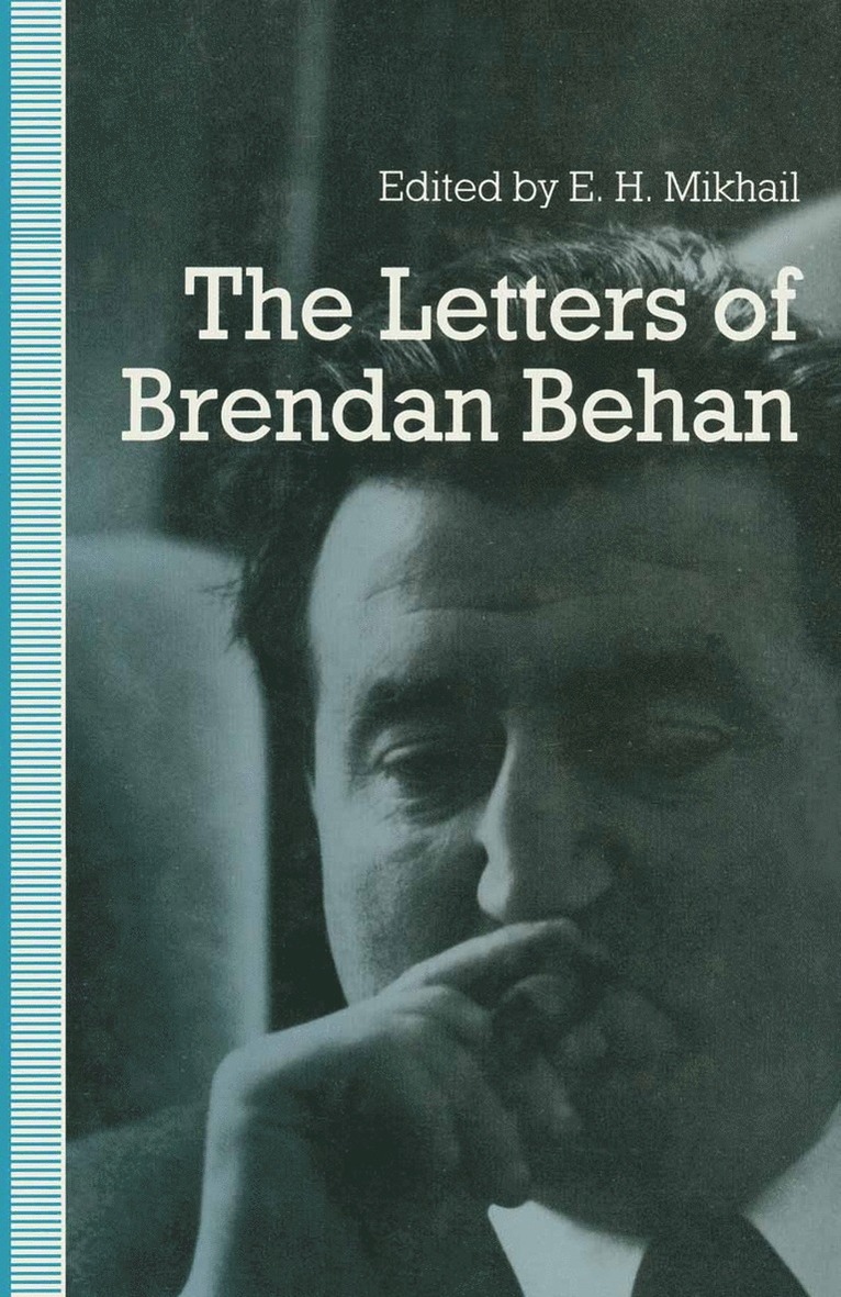 The Letters of Brendan Behan 1