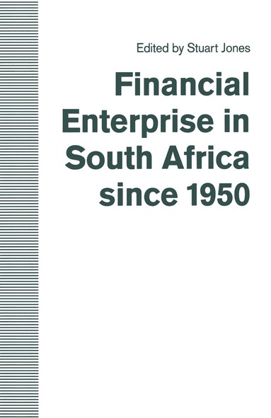 bokomslag Financial Enterprise in South Africa since 1950