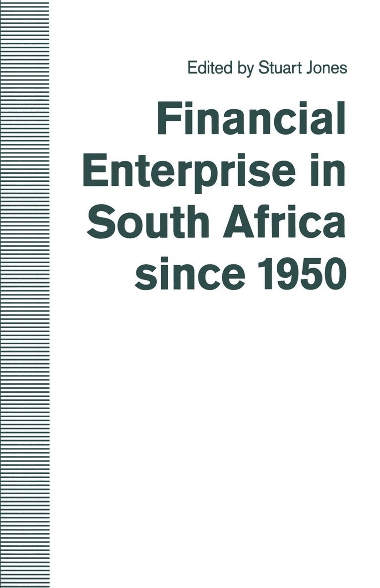 Financial Enterprise in South Africa since 1950 1