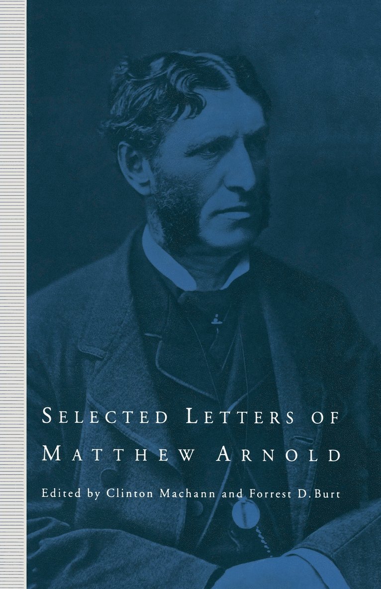 Selected Letters of Matthew Arnold
