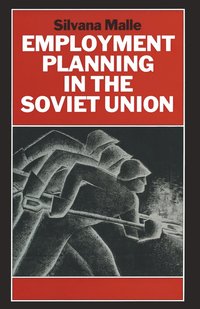 bokomslag Employment Planning in the Soviet Union