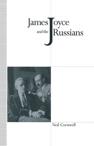 bokomslag James Joyce and the Russians