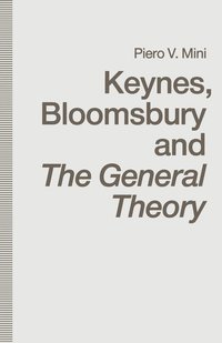 bokomslag Keynes, Bloomsbury and The General Theory