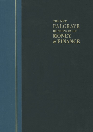 John Eatwell, Murray Milgate, Peter Newman - New Palgrave Dictionary of Money and Finance, Häftad