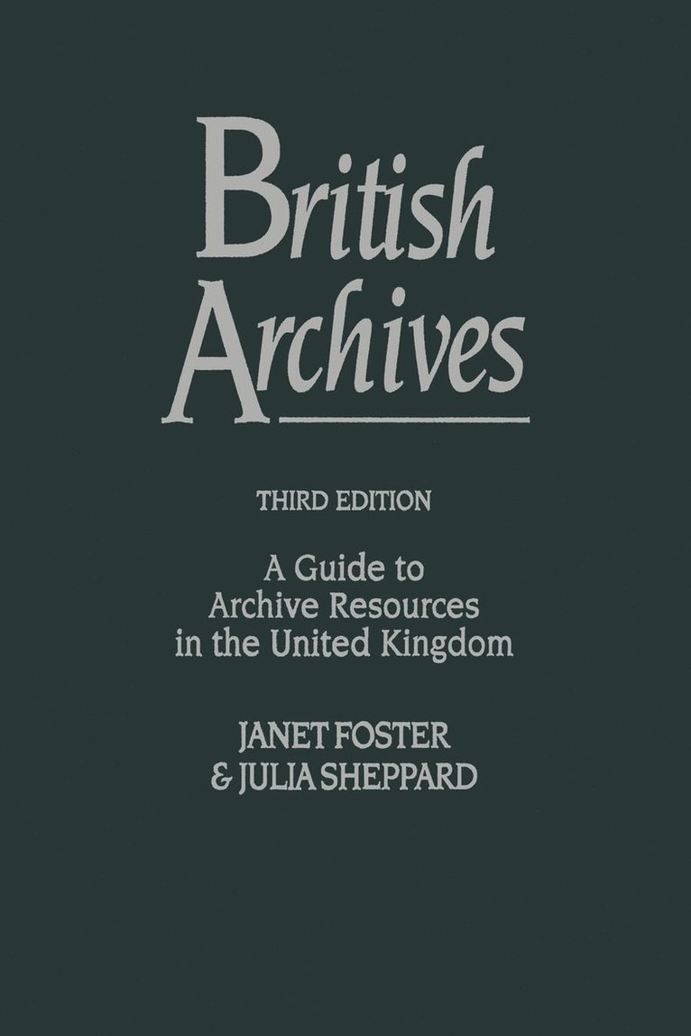 Janet Foster, Julia Sheppard - British Archives, Häftad