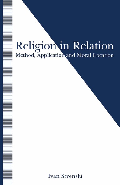 Ivan Strenski - Religion in Relation, Häftad