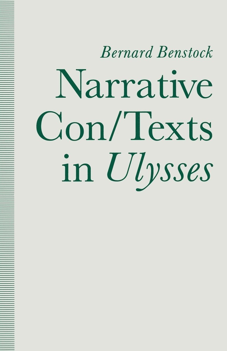 Narrative Con/Texts in Ulysses 1
