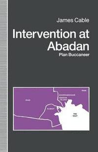 bokomslag Intervention at Abadan