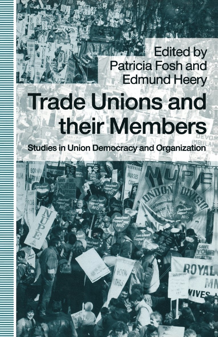 Trade Unions and their Members 1