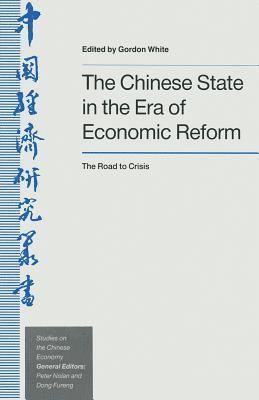 bokomslag Chinese State in the Era of Economic Reform