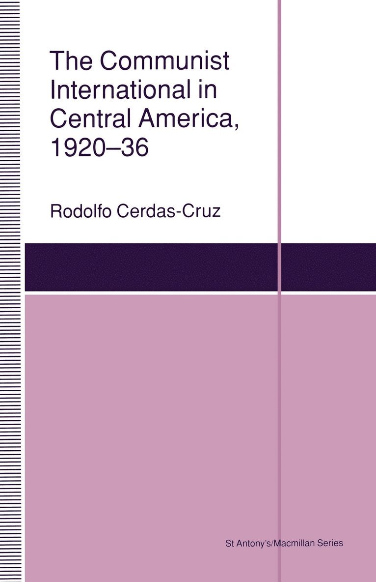 Communist International in Central America, 1920-36 1