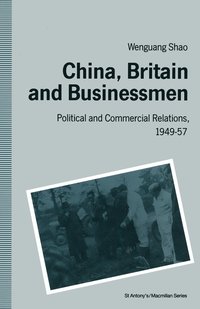 bokomslag China, Britain and Businessmen