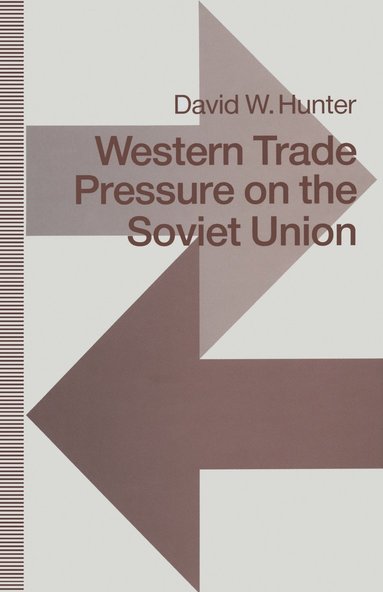 bokomslag Western Trade Pressure on the Soviet Union