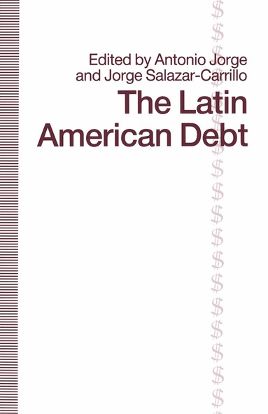 Antonio Jorge - Latin American Debt, Häftad