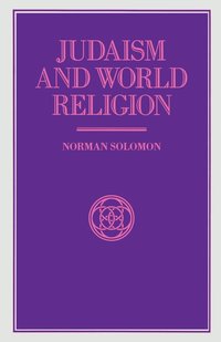 bokomslag Judaism and World Religion
