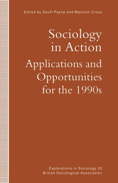 Malcolm Cross, Geoff Payne - Sociology in Action, Häftad