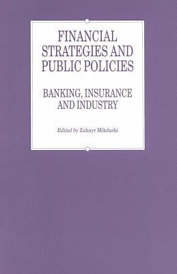 Financial Strategies and Public Policies